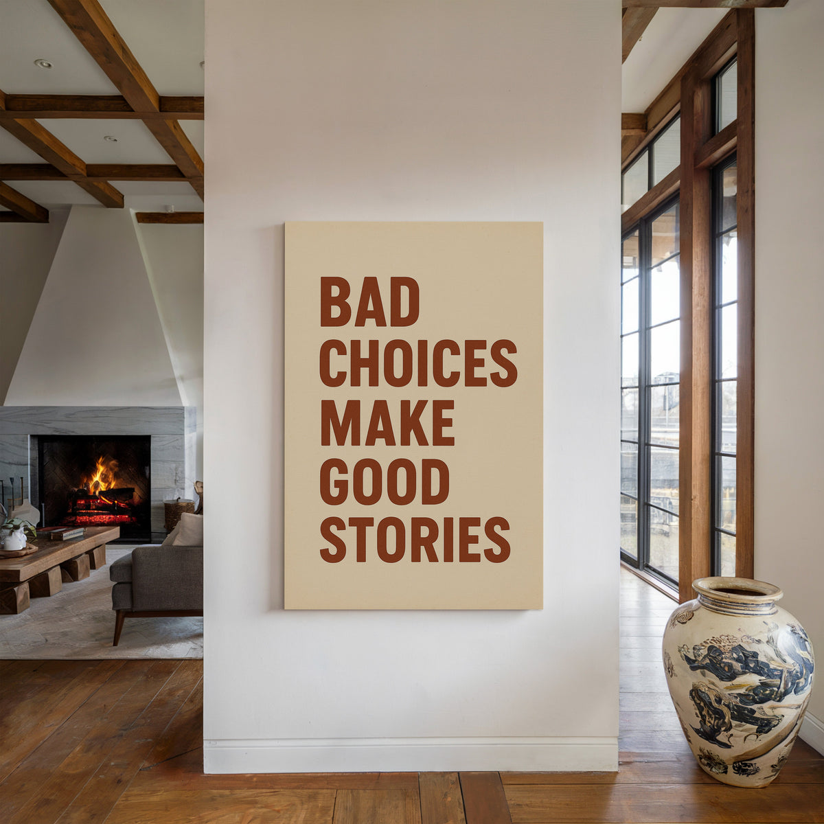 Bad Choices Make Good Stories Print wall art for home decoration and modern interior design displays.