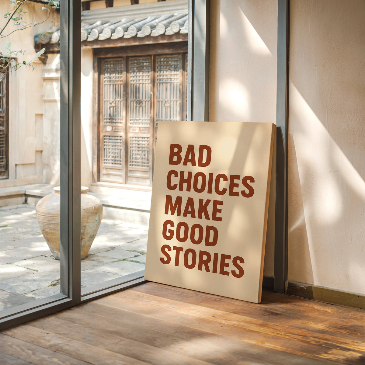 Bad Choices Make Good Stories Print wall art for interior design and home decoration purposes.