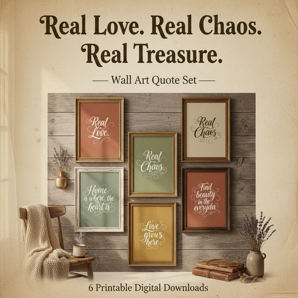 Real Love. Real Chaos. Real Treasure. Wall Art Quote Set cover image