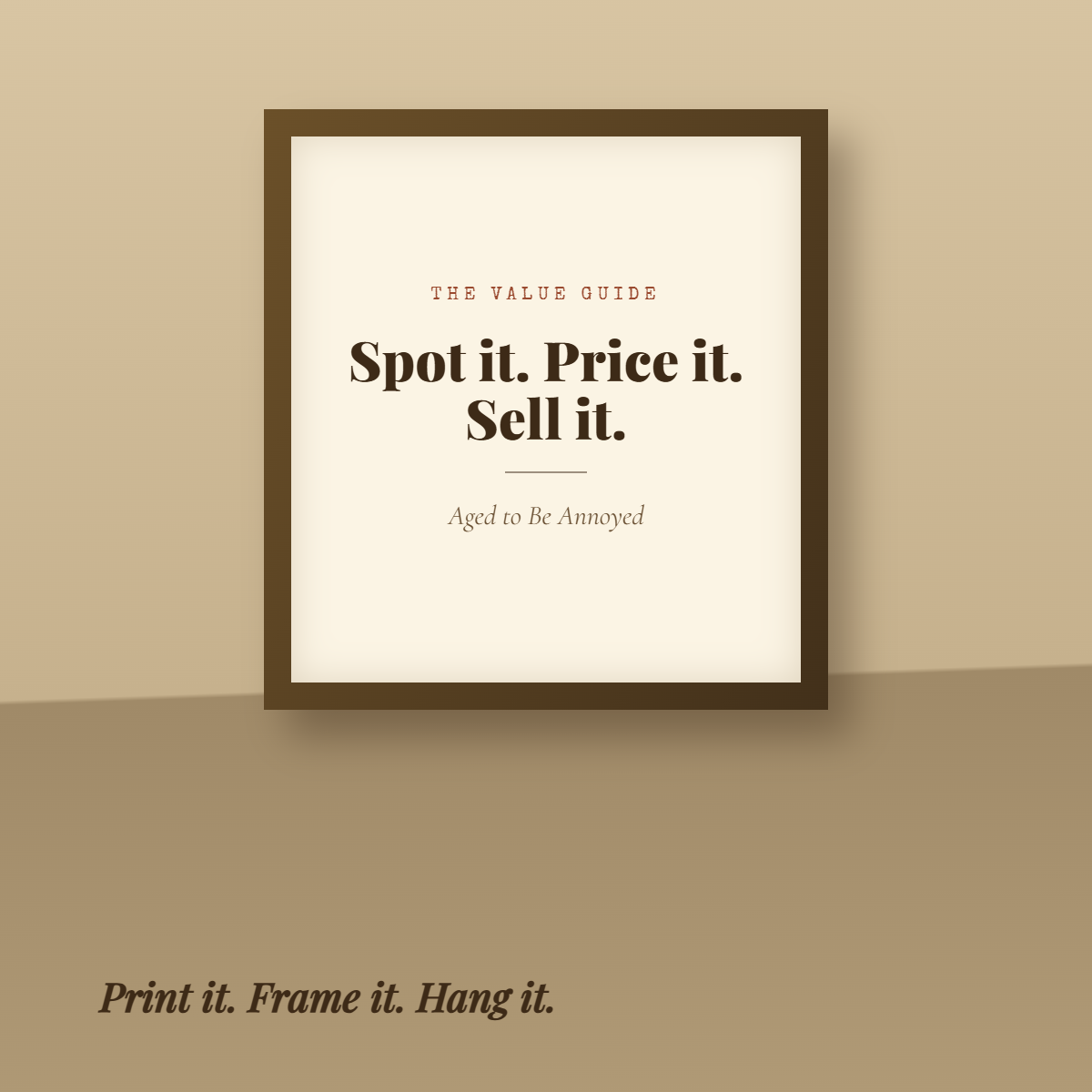 The Value Guide printed and framed
